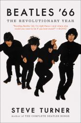 Beatles '66 : The Revolutionary Year