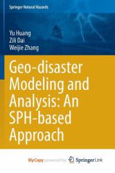 Geo-Disaster Modeling and Analysis : An Sph-Based Approach