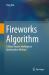 Fireworks Algorithm : A Swarm Intelligence Optimization Method