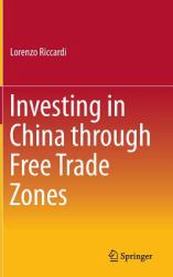 Investing in China Through Shanghai Free Trade Zone