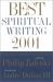 The Best Spiritual Writing 2001