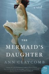 The Mermaid's Daughter : A Novel