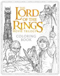 The Lord of the Rings Movie Trilogy Coloring Book : A Coloring Book