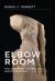 Elbow Room, New Edition : The Varieties of Free Will Worth Wanting