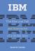 IBM : The Rise and Fall and Reinvention of a Global Icon