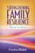 Strengthening Family Resilience