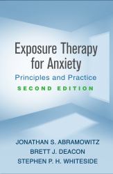 Exposure Therapy for Anxiety : Principles and Practice