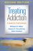 Treating Addiction : A Guide for Professionals