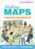 Making Maps : A Visual Guide to Map Design for GIS