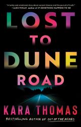 Lost to Dune Road