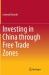 Investing in China Through Free Trade Zones