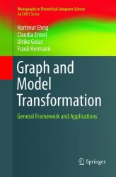 Graph and Model Transformation : General Framework and Applications