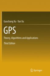 Gps : Theory, Algorithms and Applications