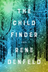 The Child Finder : A Novel