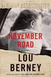 November Road : A Novel