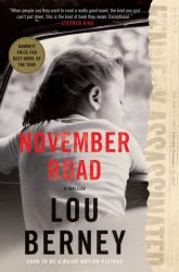 November Road : A Thriller