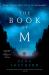 The Book of M : A Novel