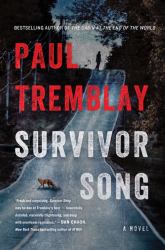 Survivor Song : A Novel