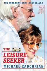 The Leisure Seeker [Movie Tie-In] : A Novel