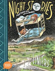 Night Stories: Folktales from Latin America : A TOON Graphic