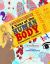 A Tour of the Human Body : Amazing Numbers--Fantastic Facts