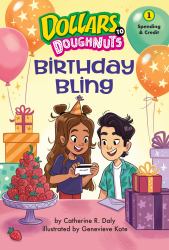 Birthday Bling (Dollars to Doughnuts Book 1) : Spending