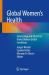 Global Women's Health : Gynecology and Obstetrics under Diverse Global Conditions