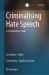 Criminalising Hate Speech : A Comparative Study