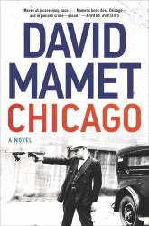 Chicago : A Novel