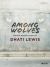 Among Wolves - Leader Kit : Disciple Making in the City