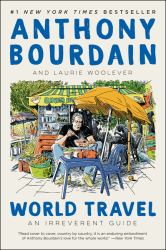 World Travel : An Irreverent Guide