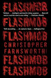 Flashmob : A Novel