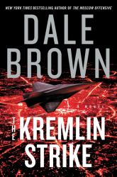 The Kremlin Strike : A Novel