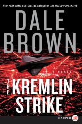 The Kremlin Strike : A Novel