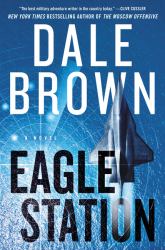 Eagle Station : A Novel