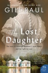 The Lost Daughter : A Novel