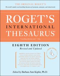 Roget's International Thesaurus, 8th Edition