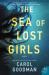 The Sea of Lost Girls : A Novel