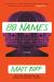 88 Names : A Novel