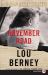 November Road : A Novel