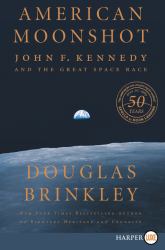 American Moonshot : John F. Kennedy and the Great Space Race