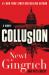 Collusion : A Novel