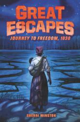 Great Escapes #2: Journey to Freedom 1838