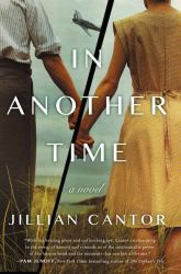 In Another Time : A Novel