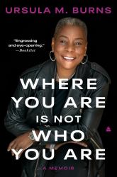 Where You Are Is Not Who You Are : A Memoir