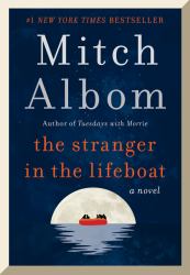 The Stranger in the Lifeboat : A Novel