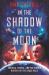 In the Shadow of the Moon : America, Russia, and the Hidden History of the Space Race