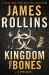 Kingdom of Bones : A Sigma Force Novel