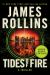 Tides of Fire : A Sigma Force Novel