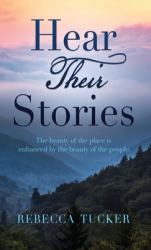 Hear Their Stories